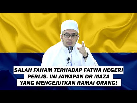 Salah Faham Terhadap Fatwa Negeri Perlis: Ini Jawapan Dr. … Salah Faham Terhadap Fatwa Negeri Perlis: Ini Jawapan Dr. …