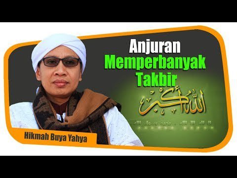 Anjuran Memperbanyak Takbir Anjuran Memperbanyak Takbir